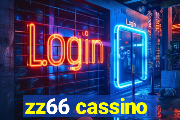 zz66 cassino